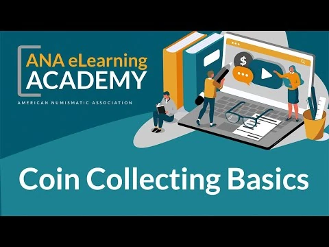 YouTube video cover for Coin Collecting Basics: Start Here by the American Numismatic Association